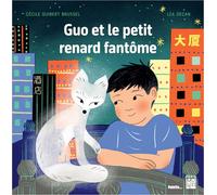 Guo et le petit renard fantôme
