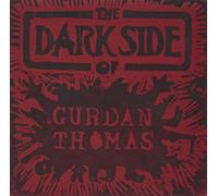 Gurdan Thomas - The Dark Side of