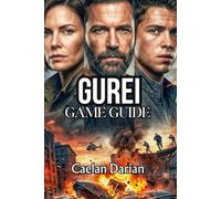 Gurei Game Guide: Learn System Design, Route Planning, and Advanced Tactics