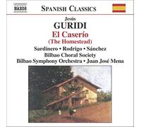 Guridi, J. – El Caserio – NAXOS