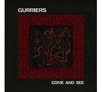 Gurriers - Come and See [Vinilo]