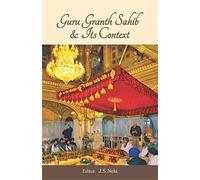 Guru Granth Sahib and its Context - ENGLISH