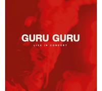 Guru Guru - Live In Concert
