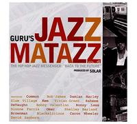 Guru - Guru's Jazzmatazz Vol. 4 - The Hip Hop Messenger: "Back To The Future"