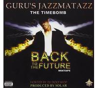 Guru Jazzmatazz Back to the Future Mix Tape (CD) (Importación USA)