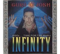 Guru Josh - Infinity (1990's...Time For The Guru) - Guru Josh 7" 45