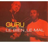 Guru - Le Bien Le Mal