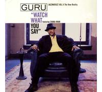 Guru - Watch What You Say / Respect the Architect [Vinilo]