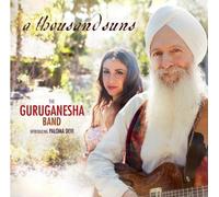 GuruGanesha Band - A Thousand Suns by GuruGanesha Band (2013) Audio CD