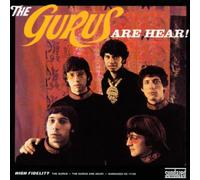 Gurus - The Gurus Are Here