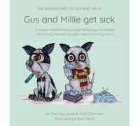 Gus and Millie get sick: Gus and Millie get sick (The Adventures of Gus and Millie)