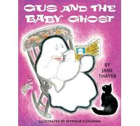 Gus and the Baby Ghost: 2 (Gus the Ghost)