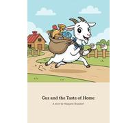 Gus and the Taste of Home