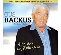 Gus Backus - Hör doch auf dein Herz; incl.Neuaufnahmen seiner großen Hits und 2 Duette mit seinem Sohn Jeffrey Backus; Da sprach der alte Häuptling der Indianer; Der Mann im Mond; Brauner Bär und weiße Taube; Bohnen in den Ohren; Sauerkraut Polka;