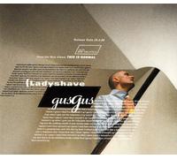GUS GUS - Ladyshave (x3 + Productfacts) [Import]