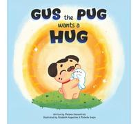 Gus the Pugs wants a Hug