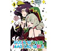 Gushing Over Magical Girls – Tomo 3 – Manga – Yen Press