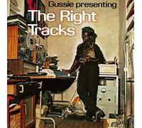 Gussie Clarke - Gussie Presenting: The Right Tracks