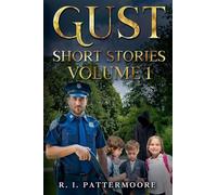 Gust Short Stories Volume 1