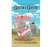 Gusta & Gusto: Hörner & Herzen im Nashornland: 1