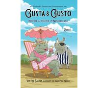 Gusta & Gusto: Hörner & Herzen im Nashornland: 1