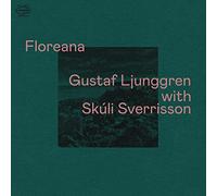 Gustaf Ljunggren With Skuli Sverrisson - Floreana [Vinilo]