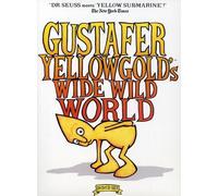 Gustafer Yellowgold - Wild Wild World [USA] [DVD]