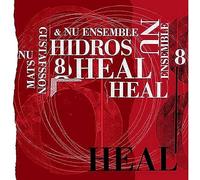 Gustafsson,Mats & Nu Ensemble - Hidros 8-Heal [Vinilo]