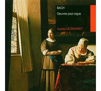 Gustav Leonhardt - Bach : Oeuvres pour Orgue