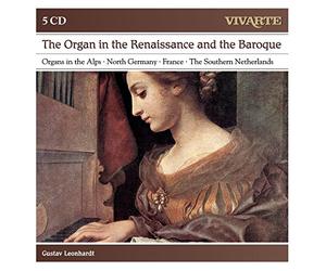 Gustav Leonhardt - The Organ In Renaissance And Baroque; North German Organ Music; Historic Organs In Austria