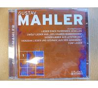 Gustav Mahler - Auszüge - Lieder eines fahrenden Gesellen, Des Knaben Wunderhorn, Sieben Lieder aus letzter Zeit,