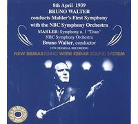 Gustav Mahler - Conducts Mahler 1st Symphony W/The NBC Sym Orch