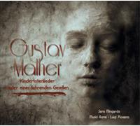 Sara Mingardo / Musici Aurei – Mahler: Kindertotenlieder & Lieder eine Fahrenden Gesellen – CD