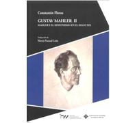 Gustav Mahler II: Mahler y el sinfonismo en el siglo XIX: 23 (INVESTIGACIÓN Y PATRIMONIO MUSICAL)