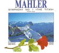 Gustav Mahler - MAHLER: Symphony No. 1 & other