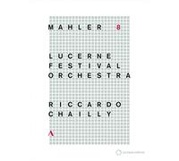 Mahler: Symphony No. 8 - Lucerne Festival Orchestra (DVD) Riccardo Chailly