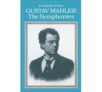 Gustav Mahler – The Symphonies – Amadeus