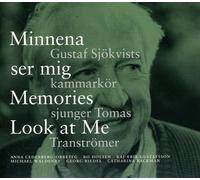 Gustav Sjokvist Chamber Choir / Tomas Transtromer - Memories Look at Me