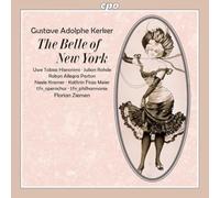 Gustave Adolphe Kerker : The Belle of New York. Hieronimi, Rohde, Parton, Kramer, Meier, Ziemen.