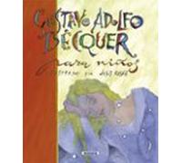 Gustavo Adolfo Becquer Para Niños.Ilustrado (Poesía Para Niños)