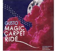 Gusto - Magic Carpet Ride