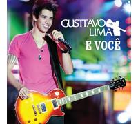 Gusttavo Lima E Você (CD) (Importación USA)