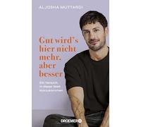 Gut wird's hier nicht mehr, aber besser: Ein Versuch, in dieser Welt klarzukommen | Memoir, Aktivismus, Social Media | @aljosha_ auf Instagram