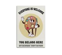 GUTAITER Póster de pared con texto en inglés "Everyone Is Welcome You Belong Here" para decoración de habitación, 30 x 45 cm, estilo sin marco