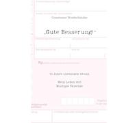 „Gute Besserung!“