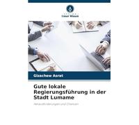 Gute lokale Regierungsführung in der Stadt Lumame: Herausforderungen und Chancen