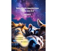 Gute Nacht Geschichten Tiere von A-Z