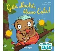 Gute Nacht, kleine Eule! – Verlag Friedrich Oetinger