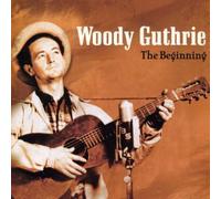Guthrie, Woody - Beginning