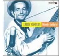 Guthrie, Woody - Early Masters